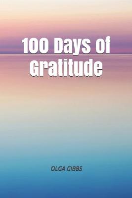 Book cover for 100 Days of Gratitude.