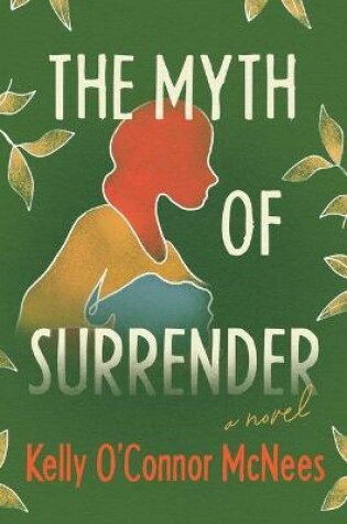Cover of The Myth of Surrender