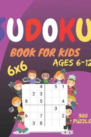 Cover of sudoku book for kids Ages 6-12