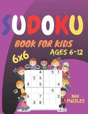 Book cover for sudoku book for kids Ages 6-12