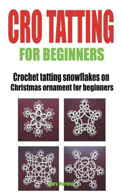 Cover of Cro Tatting for Beginners