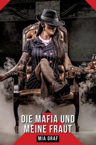 Cover of Die mafia und meine frau