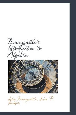 Book cover for Bonnycastle's Introduction to Algebra