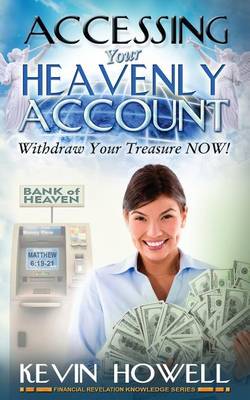 Book cover for Accessing Your Heavenly Account