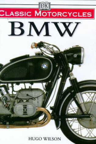 Cover of Classic Motorcycles:  BMW