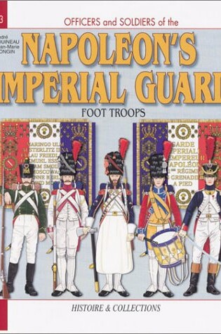 Cover of Officers and Soldiers of Napoleon's Imperial Guard
