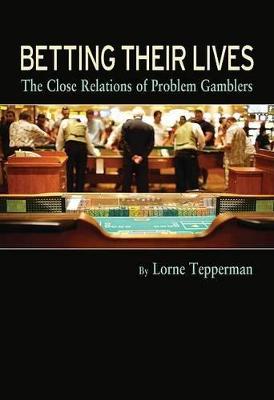 Book cover for Betting Their Lives