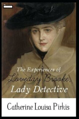 Cover of The Experiences of Loveday Brooke, Lady Detective annotated