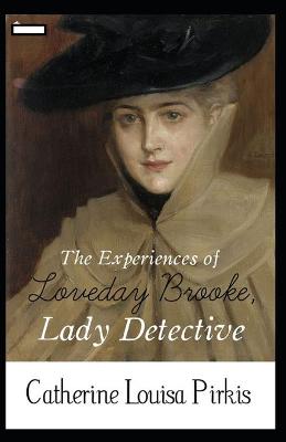 Book cover for The Experiences of Loveday Brooke, Lady Detective annotated