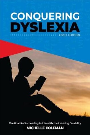 Cover of Conquering Dyslexia