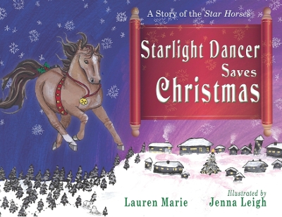 Book cover for Starlight Dancer Saves Christmas