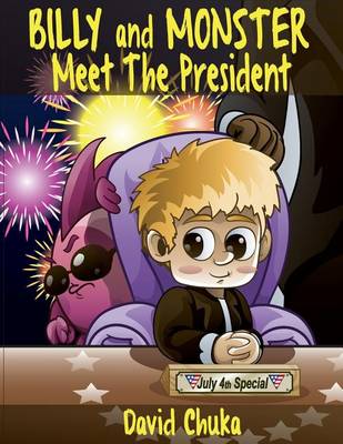 Book cover for Billy and Monster Meet the President