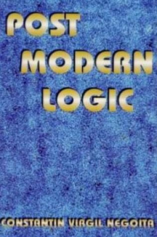 Cover of Post Modern Logic