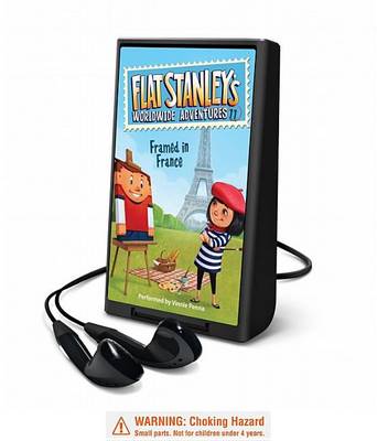 Book cover for Flat Stanley's Worldwide Adventures #11: Framed in France