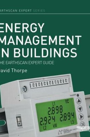 Cover of Energy Management in Buildings: The Earthscan Expert Guide