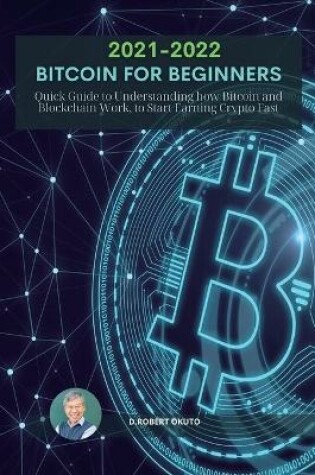 Cover of Bitcoin for Beginners 2021 2022