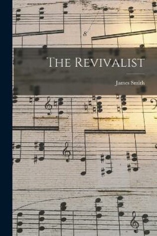Cover of The Revivalist [microform]