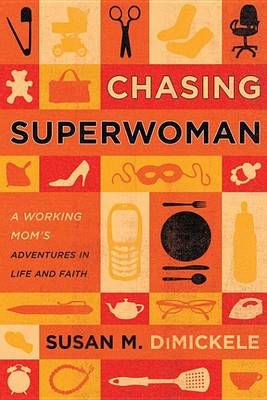 Book cover for Chasing Superwoman
