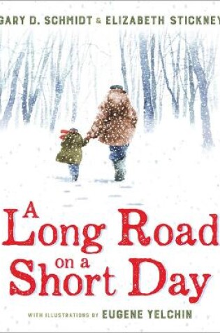 Cover of A Long Road on a Short Day