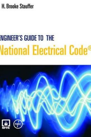 Cover of Engineers Guide to the National Electrical Code