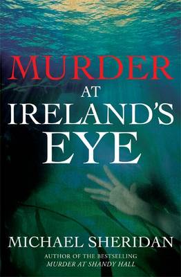 Book cover for The Murder at Ireland's Eye