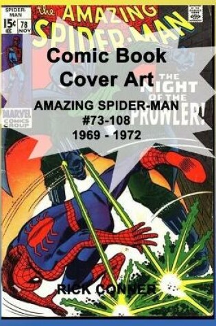 Cover of Comic Book Cover Art AMAZING SPIDER-MAN #73-108 1969 - 1972