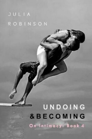 Cover of Undoing and Becoming