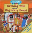 Cover of Running Wolf and the Big Hairy Beast