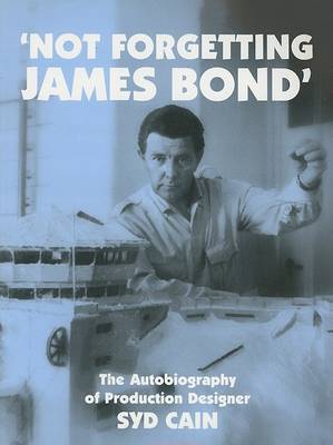 Cover of Not Forgetting James Bond