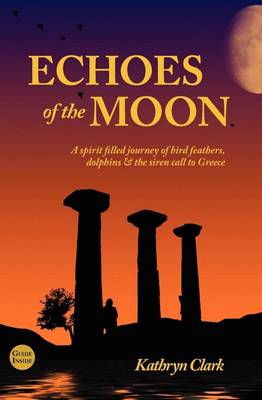 Book cover for Echoes of the Moon