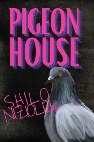 Cover of Pigeon House