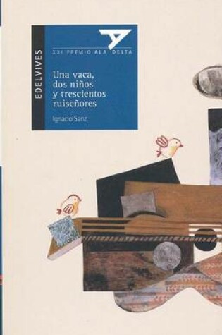 Cover of Una Vaca, Dos Ninos y Trescientos Ruisenores con plan lector