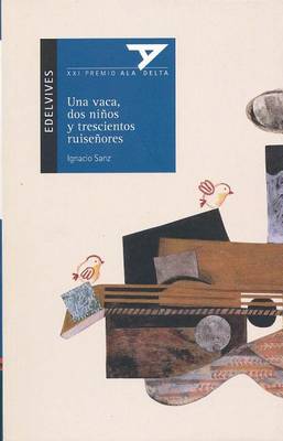 Cover of Una Vaca, Dos Ninos y Trescientos Ruisenores con plan lector