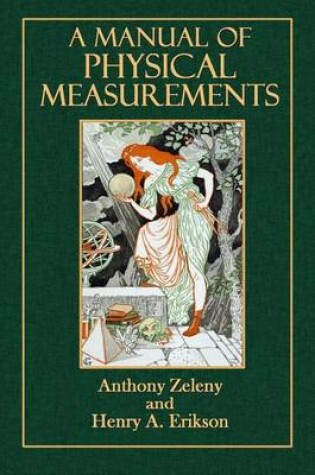 Cover of A Manual of Physical Measurements