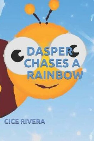 Cover of Dasper Chases a Rainbow