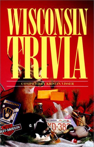 Book cover for Wisconsin Trivia
