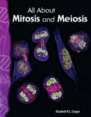 Book cover for All about Mitosis and Meiosis