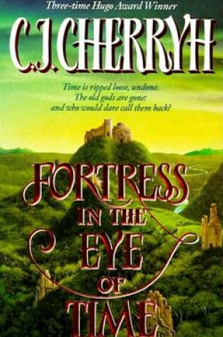 Cover of Fortress In The Eye Of Time