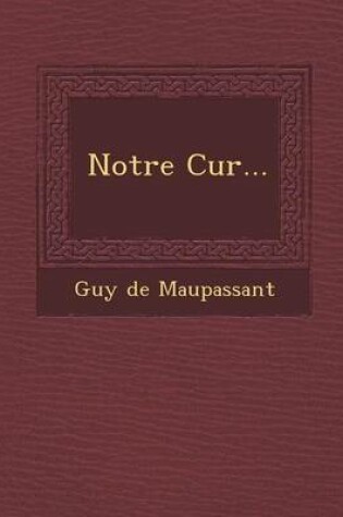 Cover of Notre Cur...