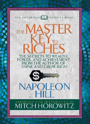 Book cover for The Master Key to Riches (Condensed Classics)