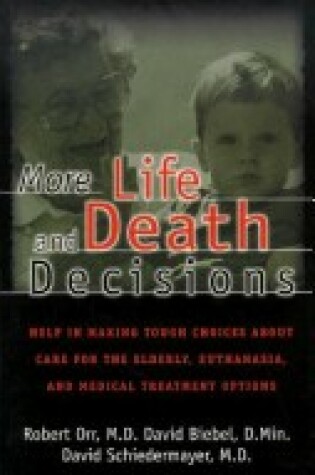 Cover of More Life & Death Decisions