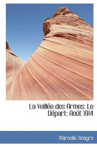 Cover of La Veill E Des Armes