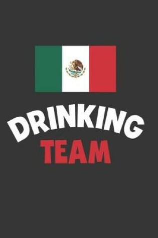 Cover of Mexico Drinking Team Notebook