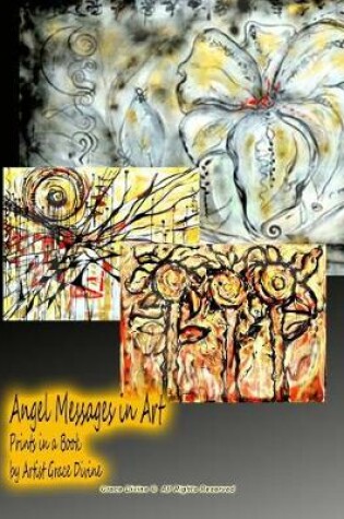 Cover of Angel Messages in Art Prints in a Book by Artist Grace Divine