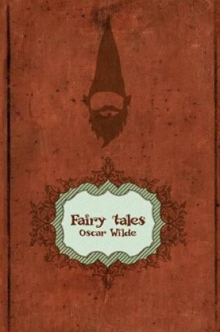 Cover of Oscar Wilde's Fairy Tales (Illustrated)