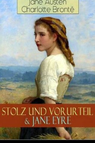 Cover of Stolz und Vorurteil & Jane Eyre