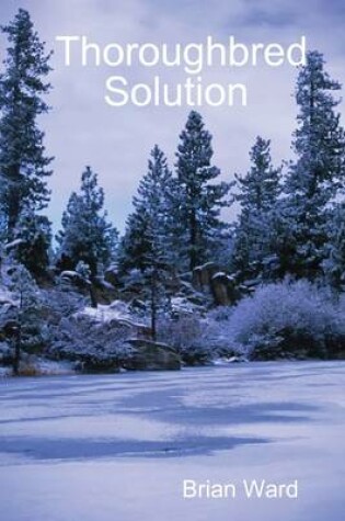 Cover of Thoroughbred Solution