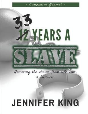 Book cover for 33 Years A Slave Companion Journal