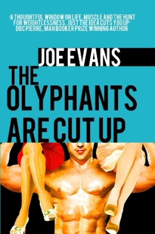 Cover of The Olyphants Are Cut Up