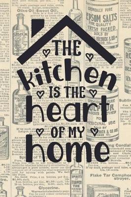 Book cover for The Kitchen Is the Heart of My Home